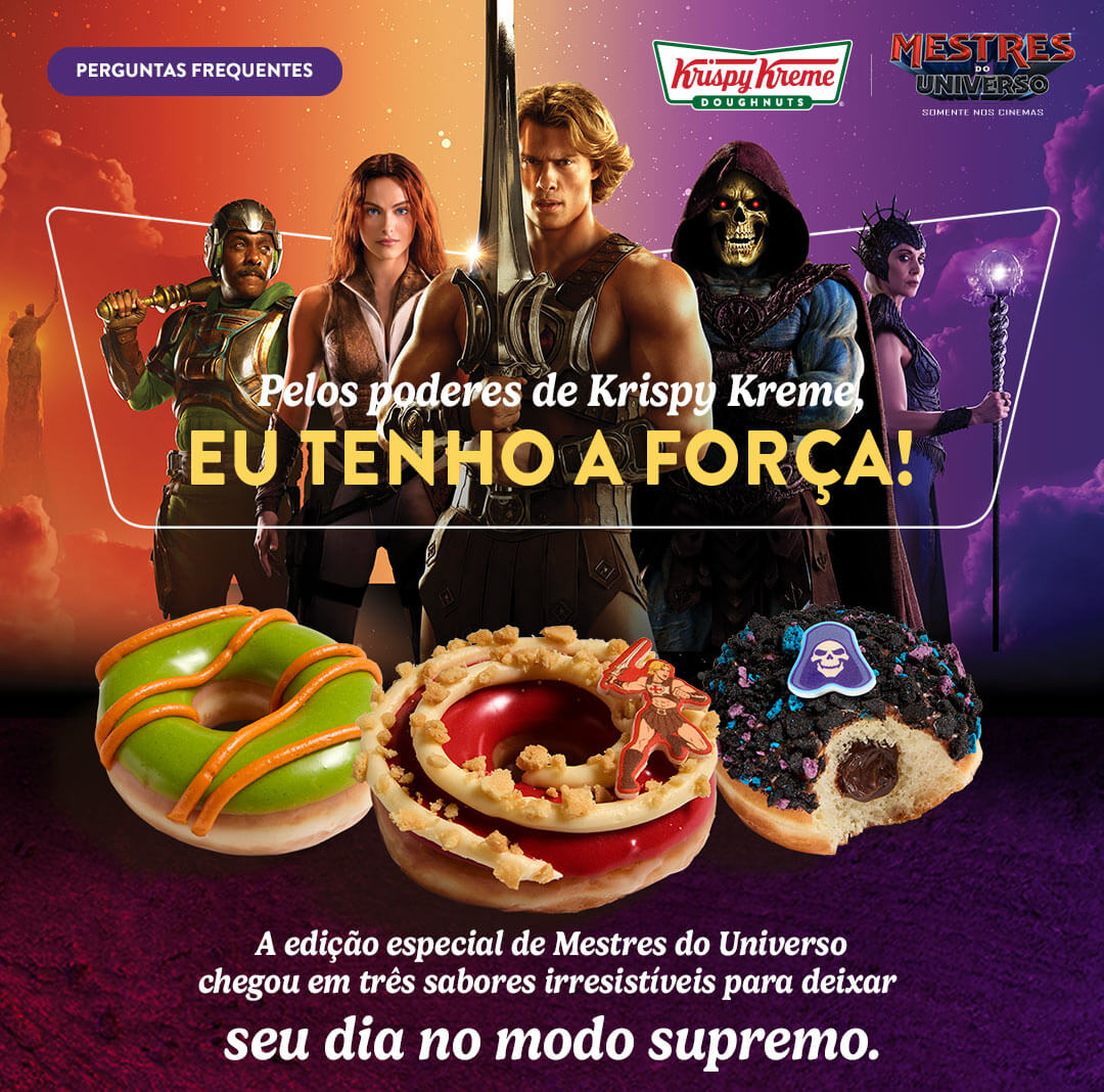 A edição especial de Mestres do Universo chegou em três sabores irresistíveis para deixar seu dia no modo supremo.